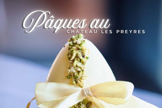 EASTER MENU and LIVE &#8211; La Table du Château les Preyres