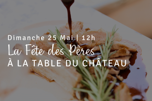 Celebrate Father&#8217;s Day at the Table du Château Les Preyres