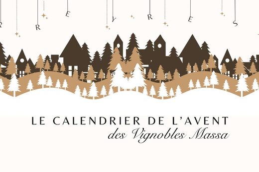 Le Calendrier de l’Avent des Vignobles Massa : 25 jours de jeux, de surprises… et de cadeaux d’exception !