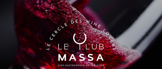 Le Club Massa – Le cercle des Wine Lovers