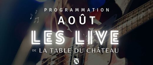LIVE D’AOÛT – Château Les Preyres